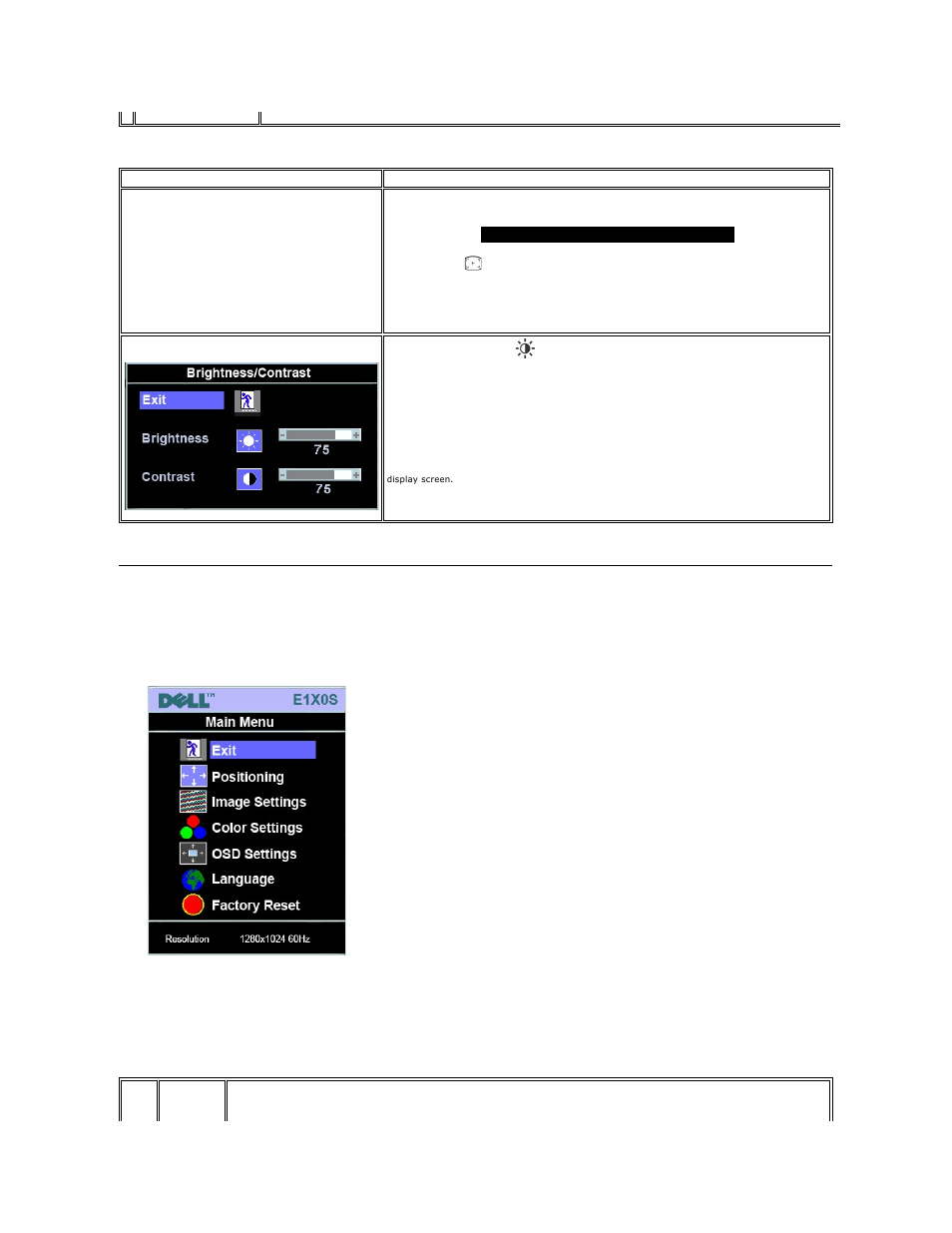 Using the on-screen display (osd) menu, Accessing the menu system, Use this button for direct access to the | Brightness, Contrast | Dell E190S Monitor User Manual | Page 14 / 29