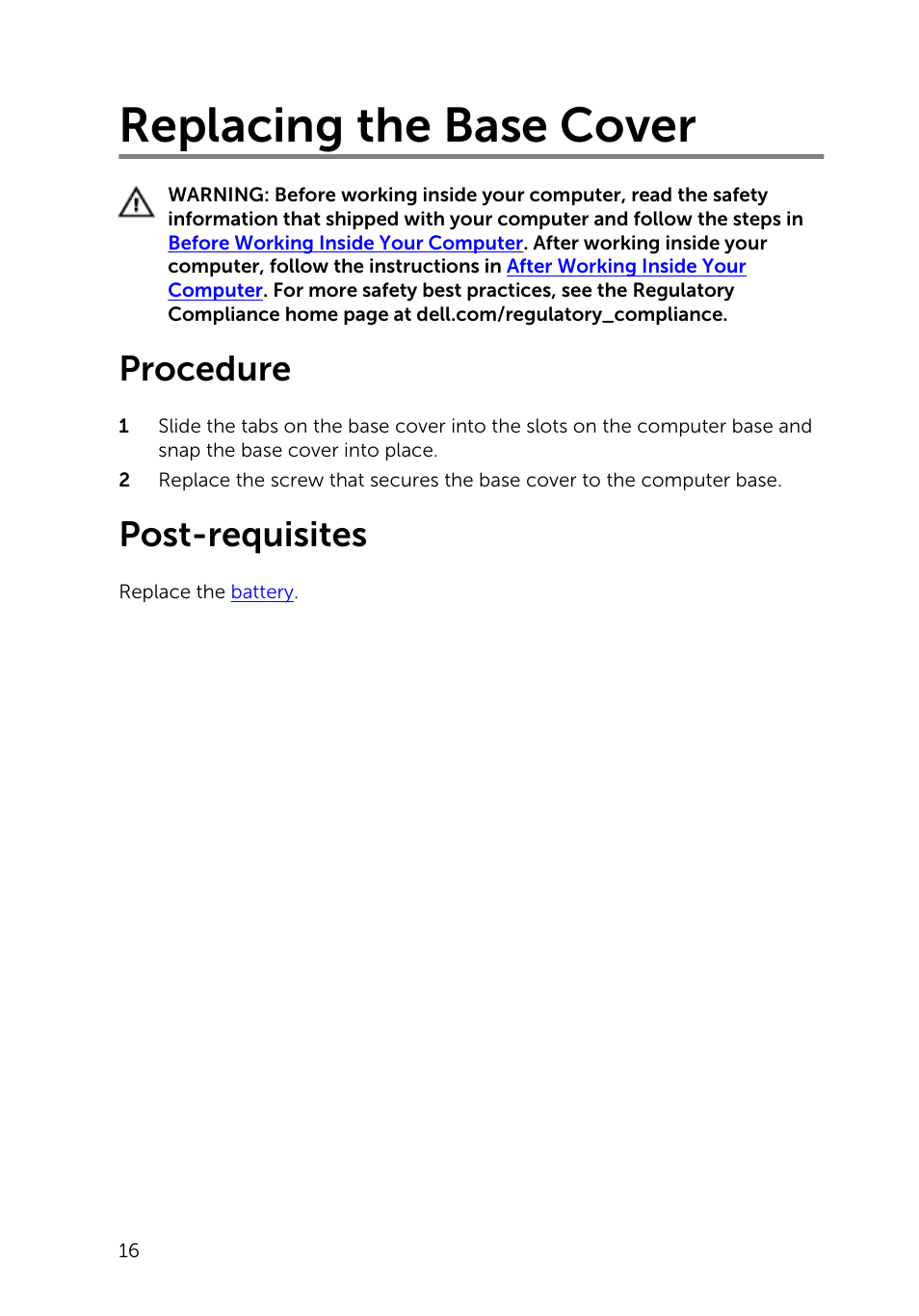 Replacing the base cover, Procedure, Post-requisites | Dell Inspiron 15 (3542, Early 2014) User Manual | Page 16 / 97