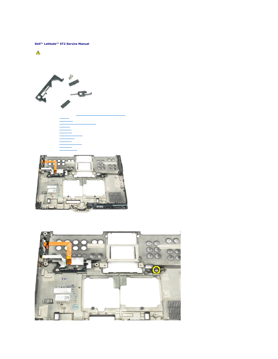 Battery latch, Removing the battery latch | Dell Latitude XT2 (Early 2009) User Manual | Page 32 / 85