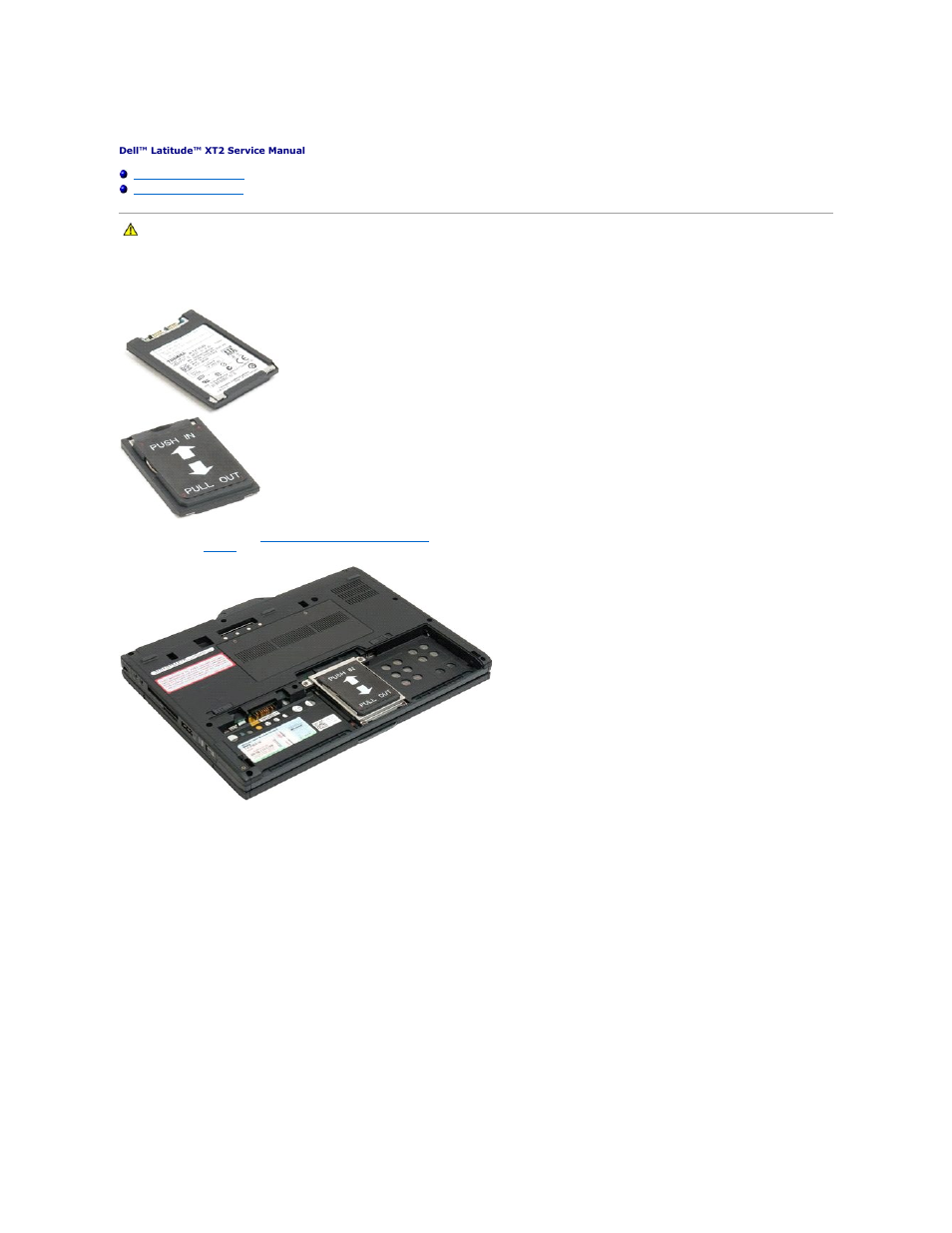 Hard drive, Removing the hard drive | Dell Latitude XT2 (Early 2009) User Manual | Page 46 / 85