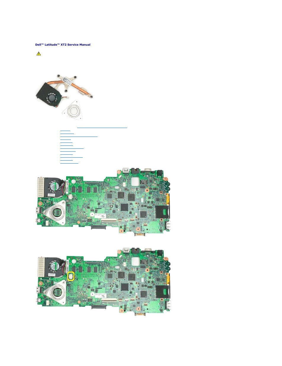 Heat sink and fan assembly, Removing the heat sink and fan assembly | Dell Latitude XT2 (Early 2009) User Manual | Page 50 / 85