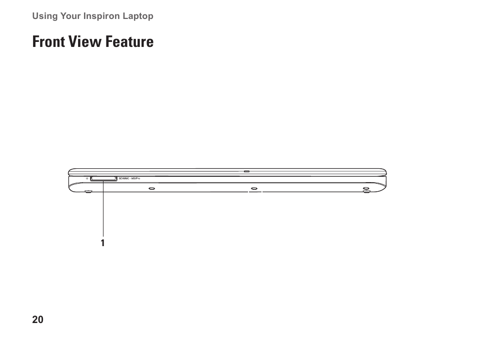 Front view feature | Dell Inspiron 13 (1370, Late 2009) User Manual | Page 22 / 78
