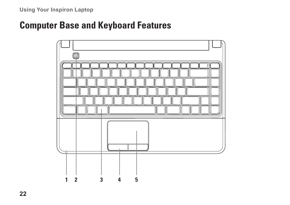 Computer base and keyboard features, Computer base and keyboard, Features | Dell Inspiron 13 (1370, Late 2009) User Manual | Page 24 / 78