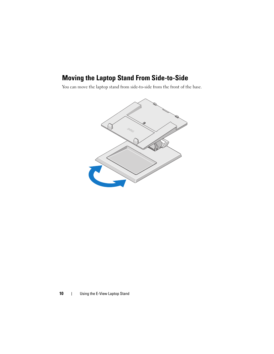 Moving the laptop stand from side-to-side | Dell E-View Laptop Stand User Manual | Page 10 / 20