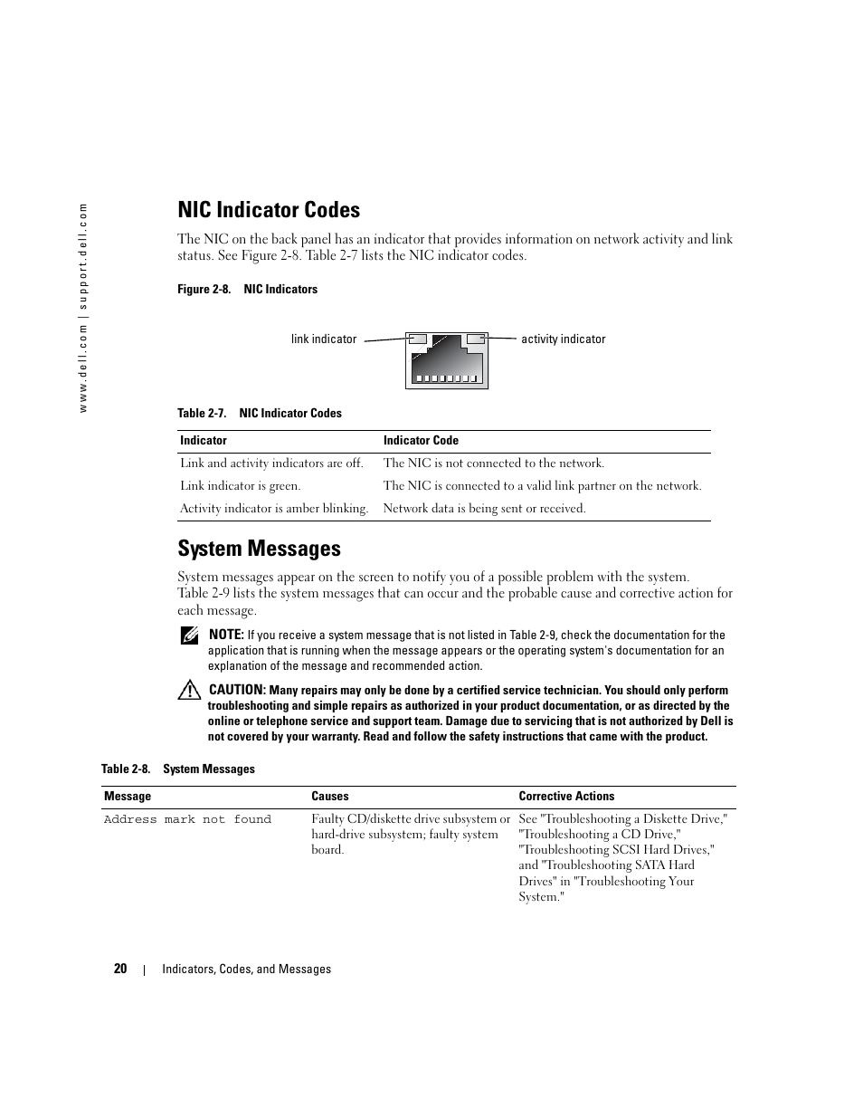 Nic indicator codes, System messages, Nic status. see "nic indicator codes | Dell PowerEdge 1800 User Manual | Page 20 / 160