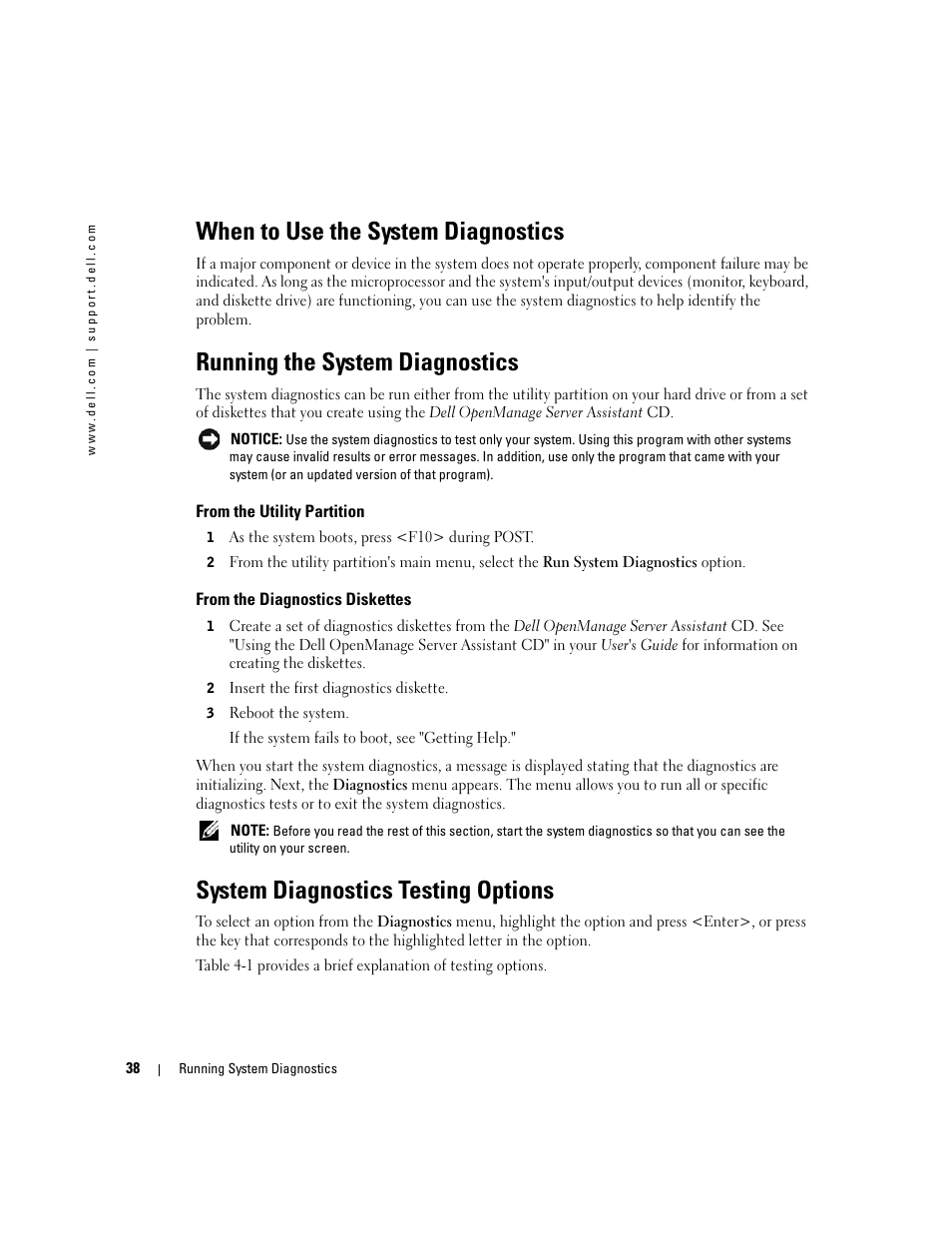 When to use the system diagnostics, Running the system diagnostics, From the utility partition | From the diagnostics diskettes, System diagnostics testing options | Dell PowerEdge 1800 User Manual | Page 38 / 160