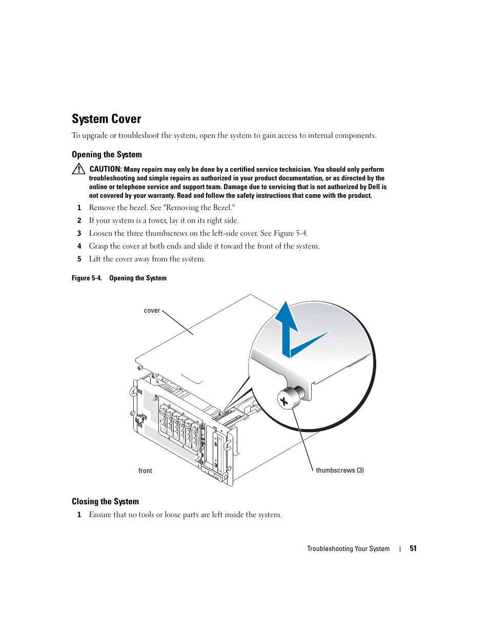System cover, Opening the system, Closing the system | Dell PowerEdge 1800 User Manual | Page 51 / 160