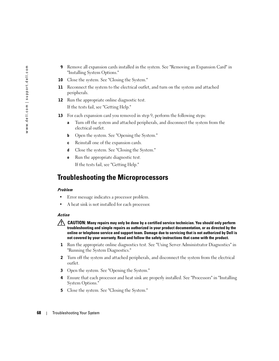 Troubleshooting the microprocessors, Troubleshooting the microprocessors" in, See "troubleshooting the microprocessors" in | Dell PowerEdge 1800 User Manual | Page 68 / 160