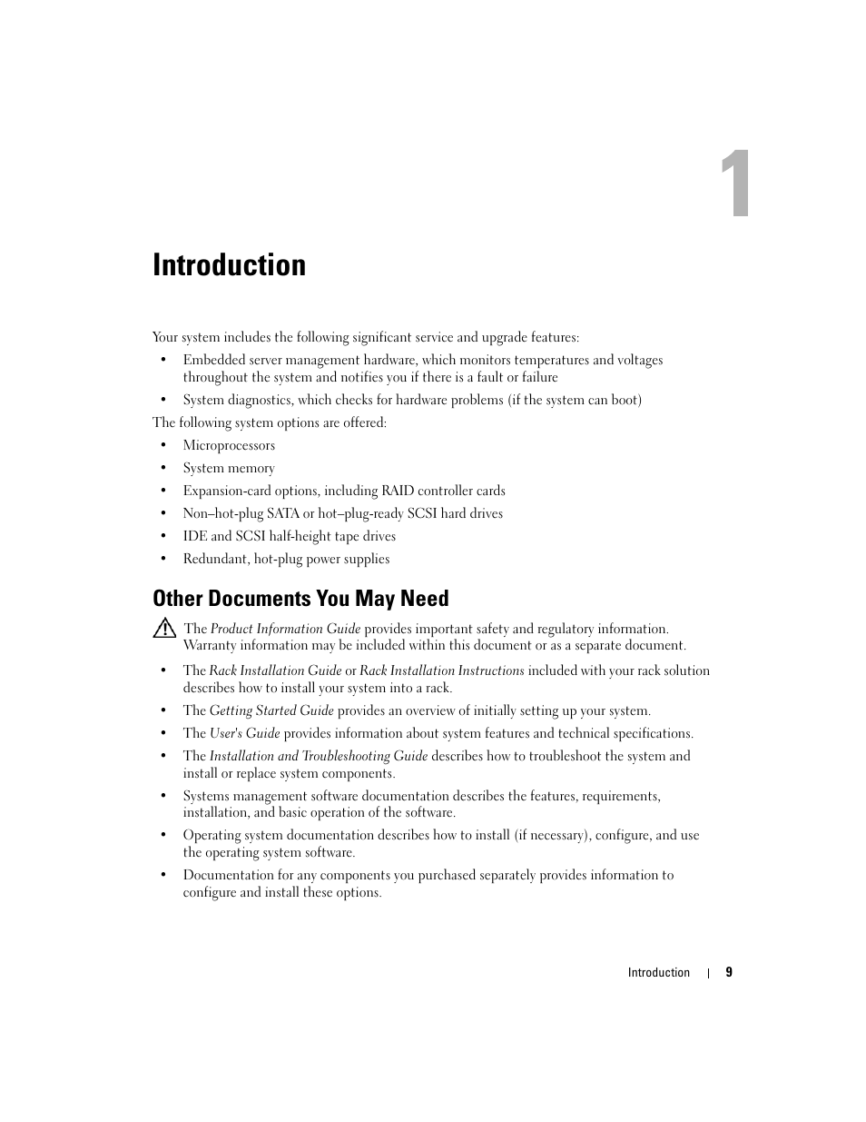 Introduction, Other documents you may need, 1 introduction | Dell PowerEdge 1800 User Manual | Page 9 / 160