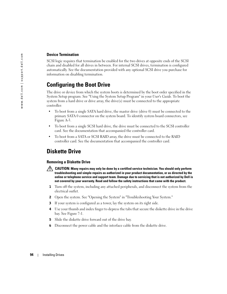 Device termination, Configuring the boot drive, Diskette drive | Removing a diskette drive, See "configuring the boot drive" i | Dell PowerEdge 1800 User Manual | Page 94 / 160