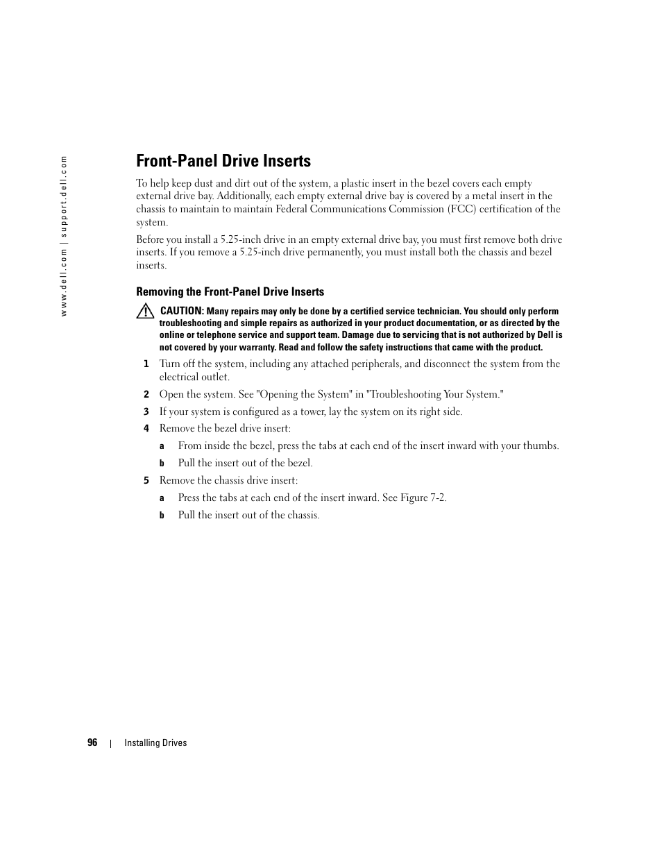 Front-panel drive inserts, Removing the front-panel drive inserts | Dell PowerEdge 1800 User Manual | Page 96 / 160