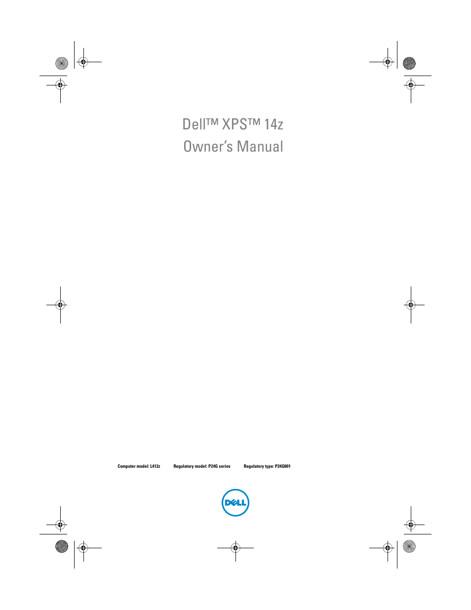 Dell XPS 14Z (L412Z, Late 2011) User Manual | 74 pages