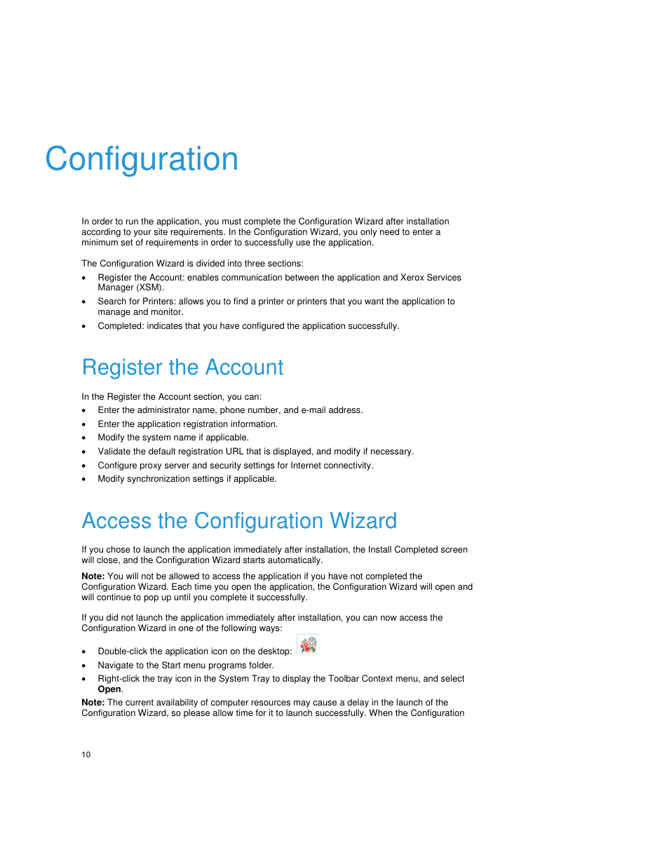 Configuration, Register the account, Enter the application registration information | Modify the system name if applicable, Modify synchronization settings if applicable, Access the configuration wizard, Double-click the application icon on the desktop, Navigate to the start menu programs folder | Dell Print Page Services User Manual | Page 14 / 92