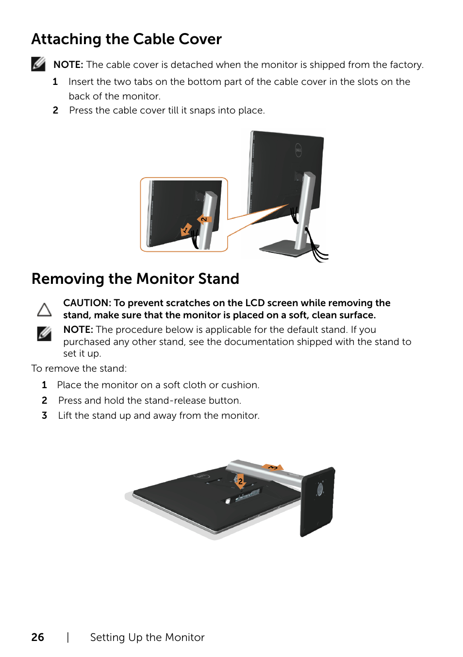 Attaching the cable cover, Removing the monitor stand | Dell P2415Q Monitor User Manual | Page 26 / 51