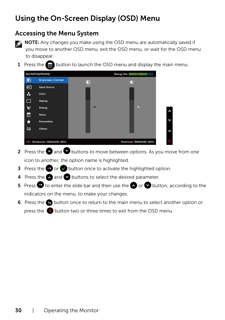 Using the on-screen display (osd) menu, Accessing the menu system | Dell P2415Q Monitor User Manual | Page 30 / 51