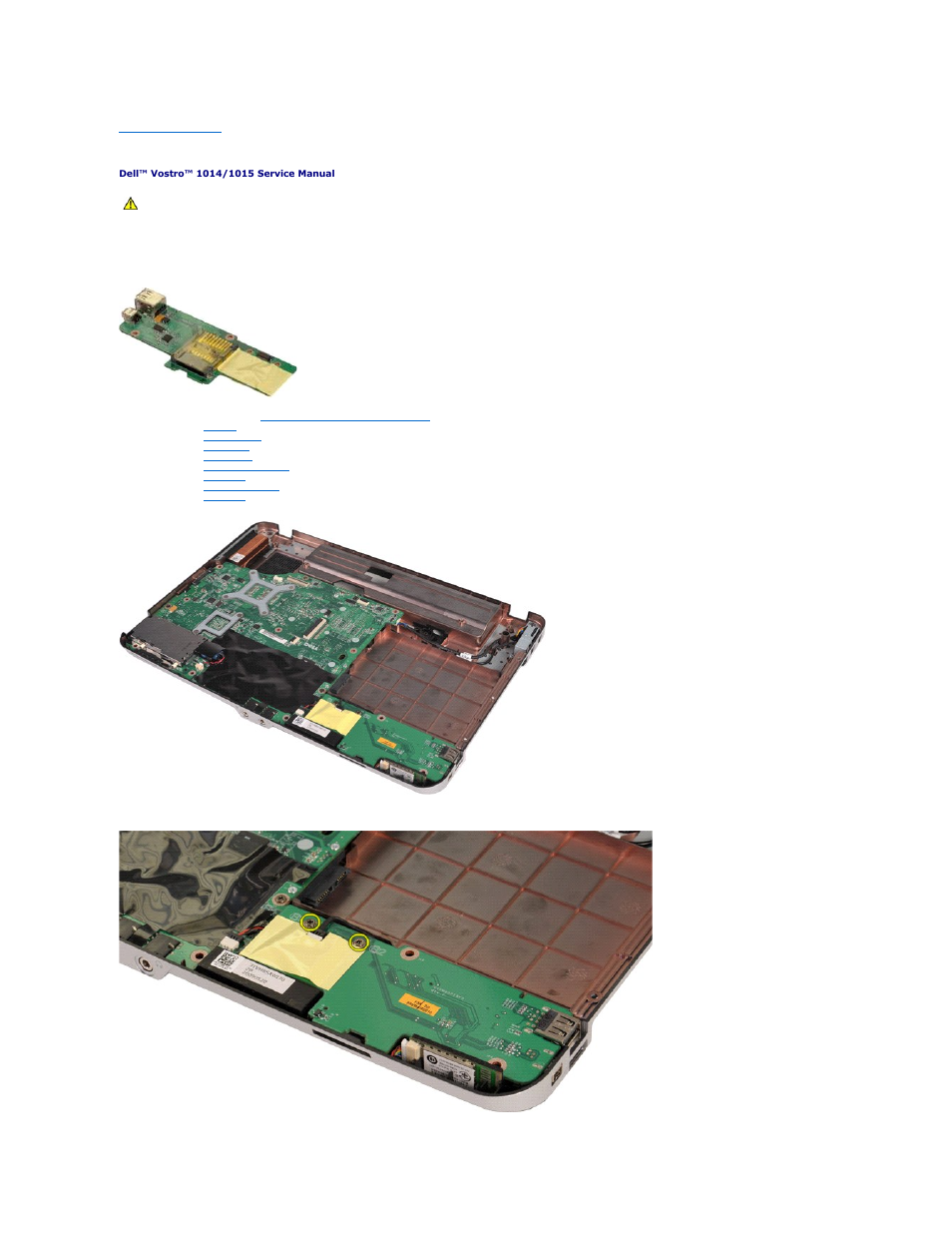 I/o board, Removing the i/o board | Dell Vostro 1015 (Mid 2009) User Manual | Page 25 / 76