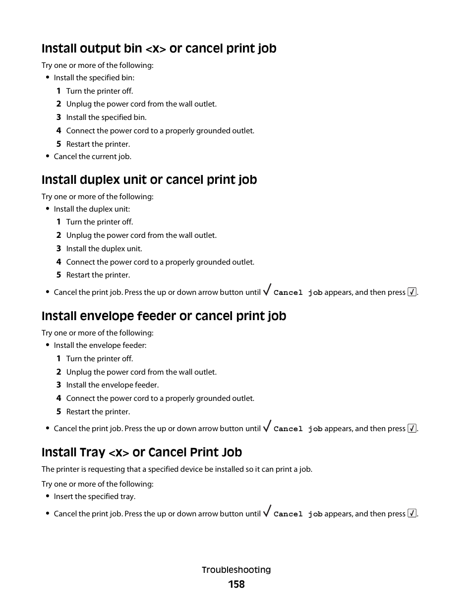 Install output bin <x> or cancel print job, Install duplex unit or cancel print job, Install envelope feeder or cancel print job | Install tray <x> or cancel print job | Dell 5350dn Mono Laser Printer User Manual | Page 158 / 193