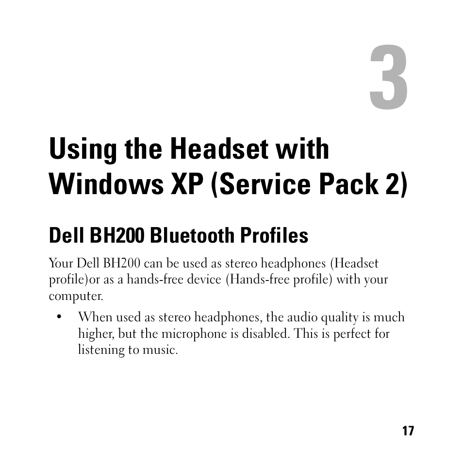 Using the headset with windows xp (service pack 2), Dell bh200 bluetooth profiles, 3 using the headset with windows xp (service | Pack 2) | Dell BH200 Bluetooth 2.0 EDR Stereo Headset User Manual | Page 17 / 93