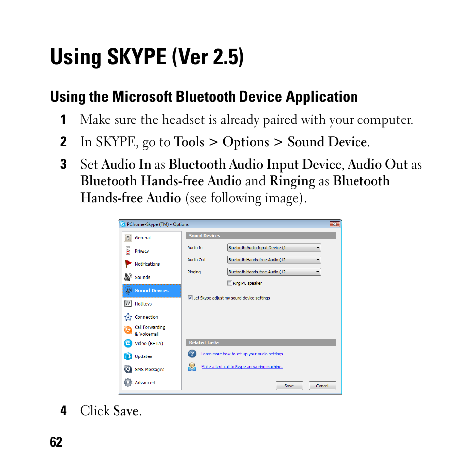 Using skype (ver 2.5), Using the microsoft bluetooth device application | Dell BH200 Bluetooth 2.0 EDR Stereo Headset User Manual | Page 62 / 93