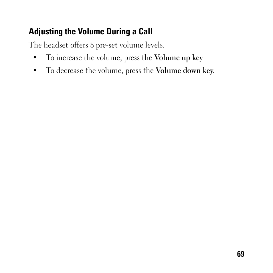 Adjusting the volume during a call | Dell BH200 Bluetooth 2.0 EDR Stereo Headset User Manual | Page 69 / 93