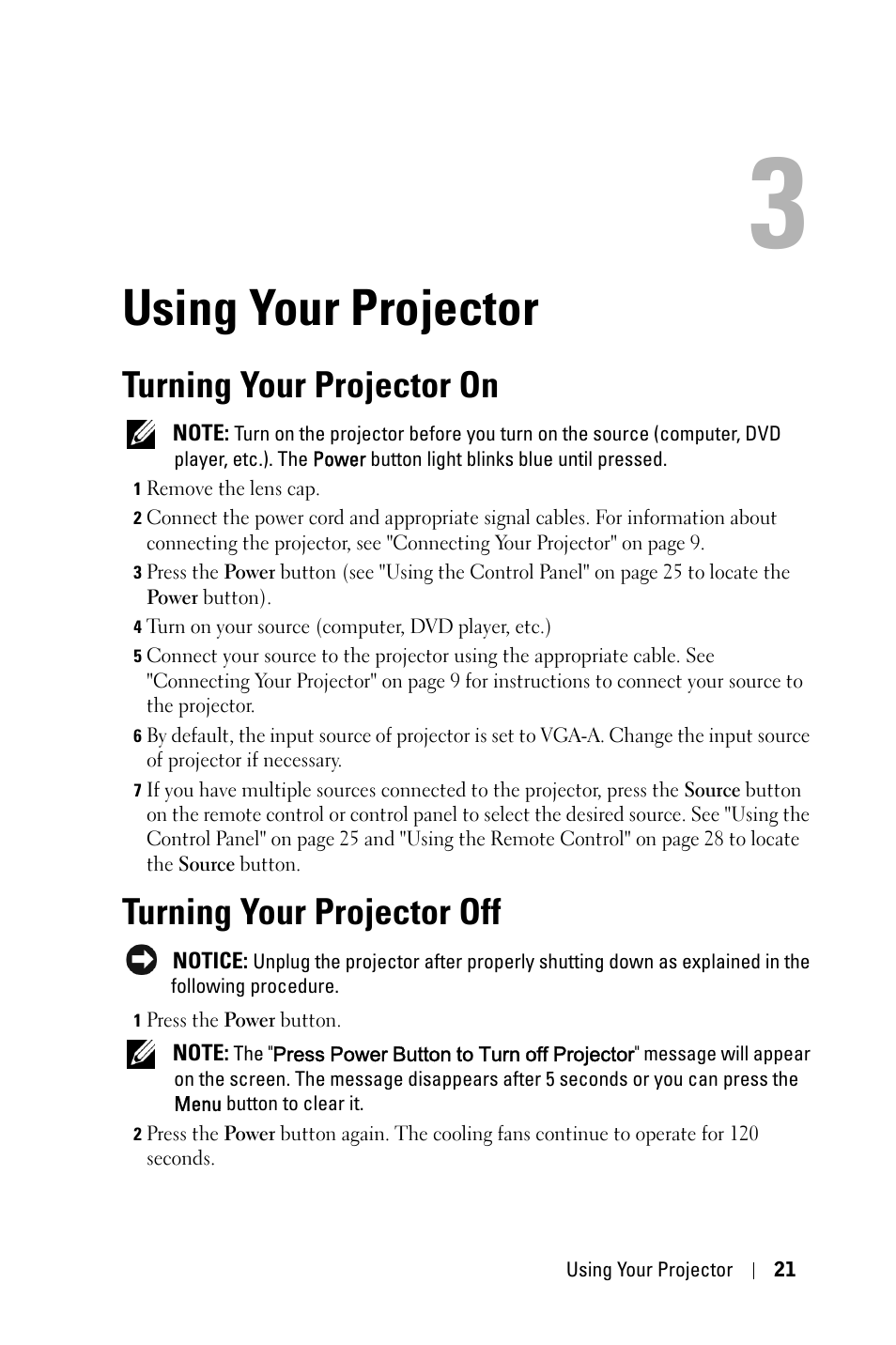 Using your projector, Turning your projector on, Turning your projector off | Dell 4310WX Projector User Manual | Page 21 / 82