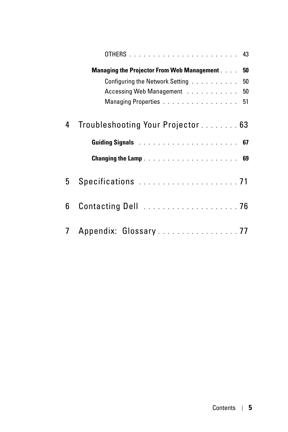4 troubleshooting your projector 63, 5 specifications 71, 6 contacting dell 76 | 7 appendix: glossary 77, 4 troubleshooting your projector, 5 specifications, 71 6 contacting dell, 76 7 appendix: glossary | Dell 4310WX Projector User Manual | Page 5 / 82