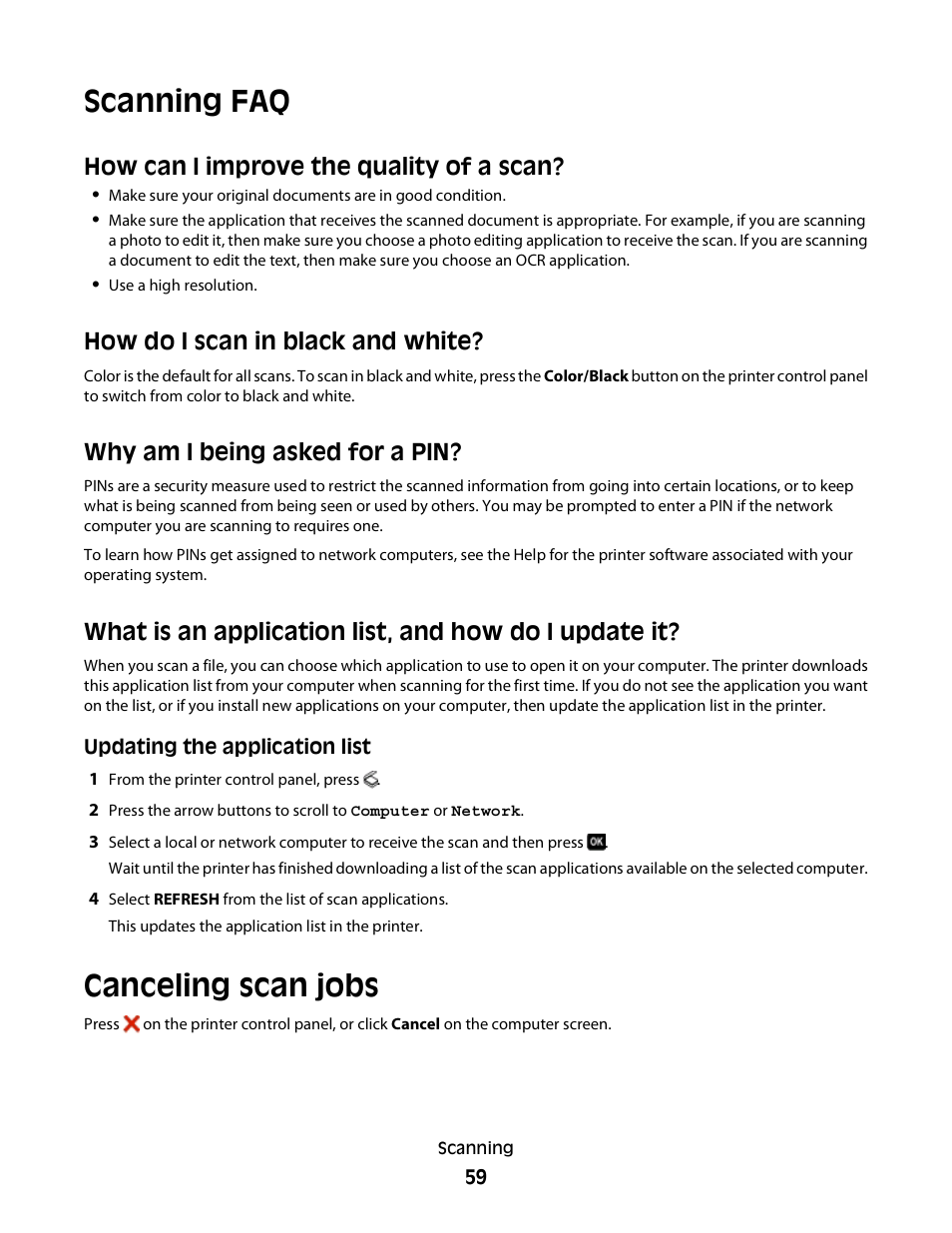 Scanning faq, How can i improve the quality of a scan, How do i scan in black and white | Why am i being asked for a pin, Canceling scan jobs | Dell P513w All In One Photo Printer User Manual | Page 59 / 134