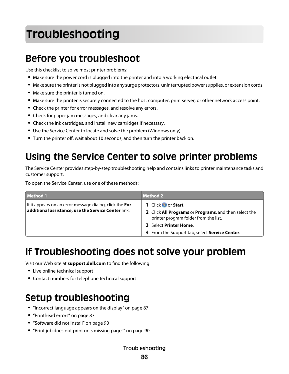 Troubleshooting, Before you troubleshoot, Using the service center to solve printer problems | If troubleshooting does not solve your problem, Setup troubleshooting | Dell P513w All In One Photo Printer User Manual | Page 86 / 134