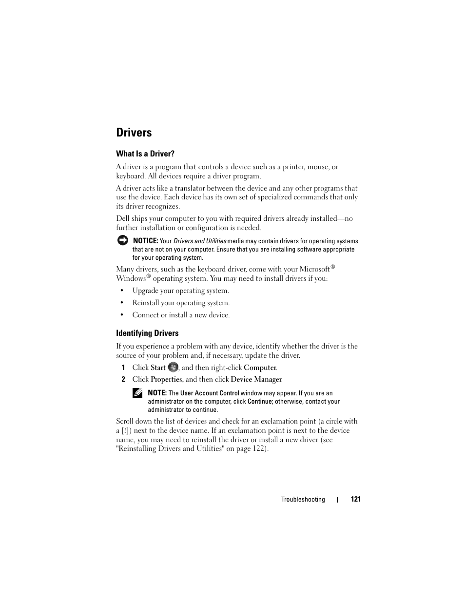 Drivers, What is a driver, Identifying drivers | Dell Inspiron 1420 (Mid 2007) User Manual | Page 121 / 210