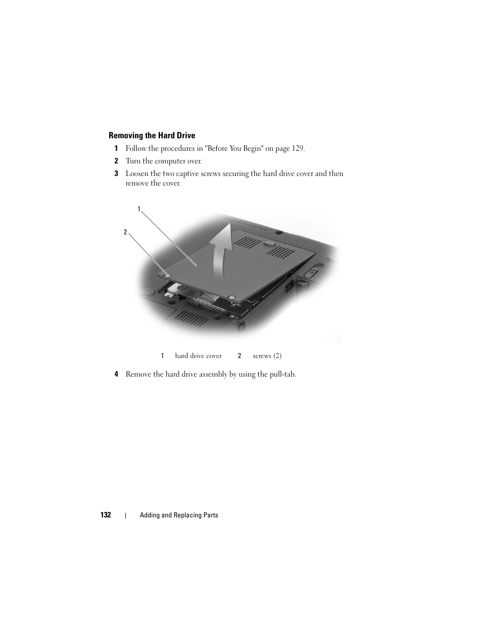 Removing the hard drive | Dell Inspiron 1420 (Mid 2007) User Manual | Page 132 / 210