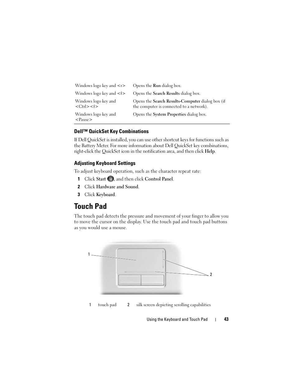 Dell™ quickset key combinations, Adjusting keyboard settings, Touch pad | Dell Inspiron 1420 (Mid 2007) User Manual | Page 43 / 210