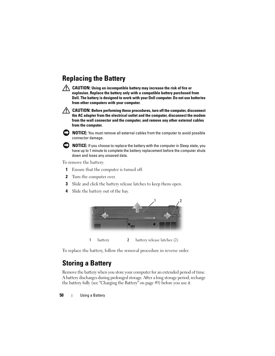 Replacing the battery, Storing a battery, Releases the battery (see "replacing the battery | For instructions) | Dell Inspiron 1420 (Mid 2007) User Manual | Page 50 / 210