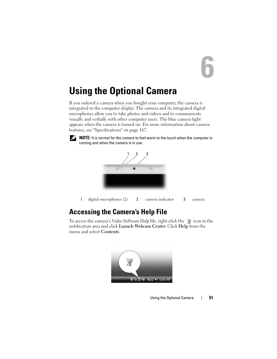 Using the optional camera, Accessing the camera’s help file | Dell Inspiron 1420 (Mid 2007) User Manual | Page 51 / 210