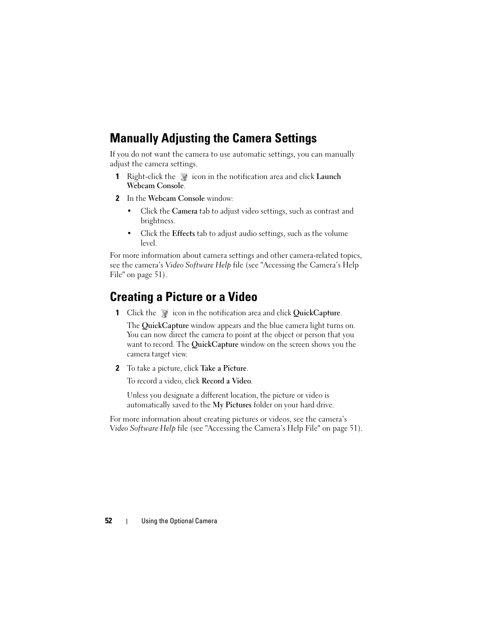 Manually adjusting the camera settings, Creating a picture or a video | Dell Inspiron 1420 (Mid 2007) User Manual | Page 52 / 210