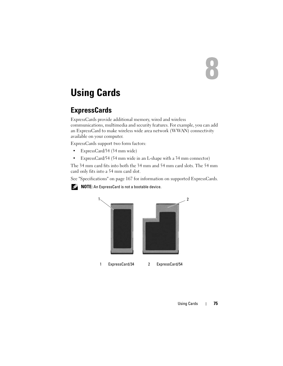 Using cards, Expresscards, Formation, see "expresscards" on | Dell Inspiron 1420 (Mid 2007) User Manual | Page 75 / 210