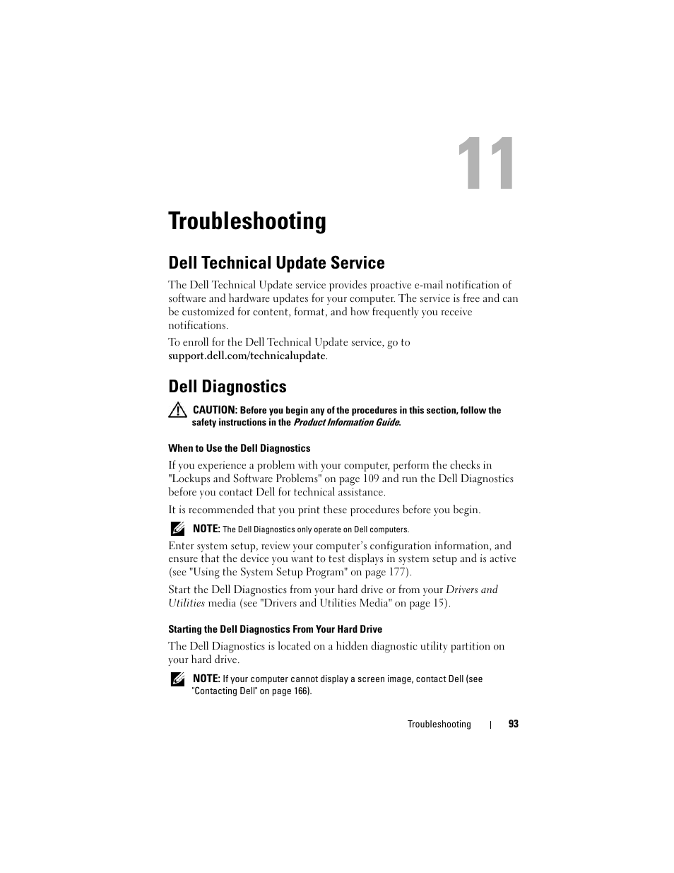 Troubleshooting, Dell technical update service, Dell diagnostics | Dell Inspiron 1420 (Mid 2007) User Manual | Page 93 / 210