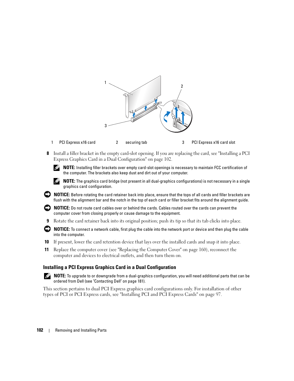 N, see "installing a pci express | Dell XPS 720 H2C (Mid 2007) User Manual | Page 102 / 220