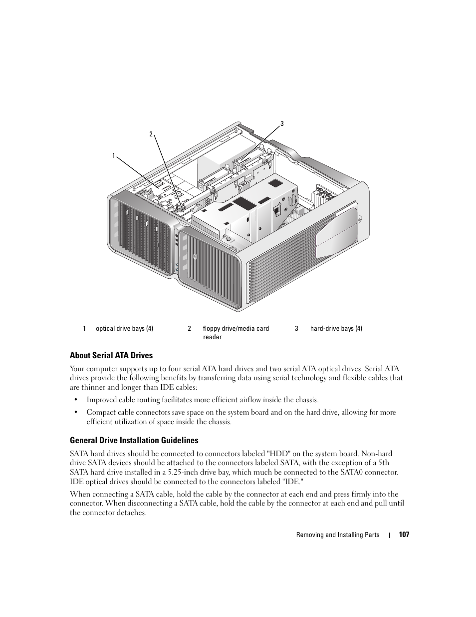 About serial ata drives, General drive installation guidelines | Dell XPS 720 H2C (Mid 2007) User Manual | Page 107 / 220