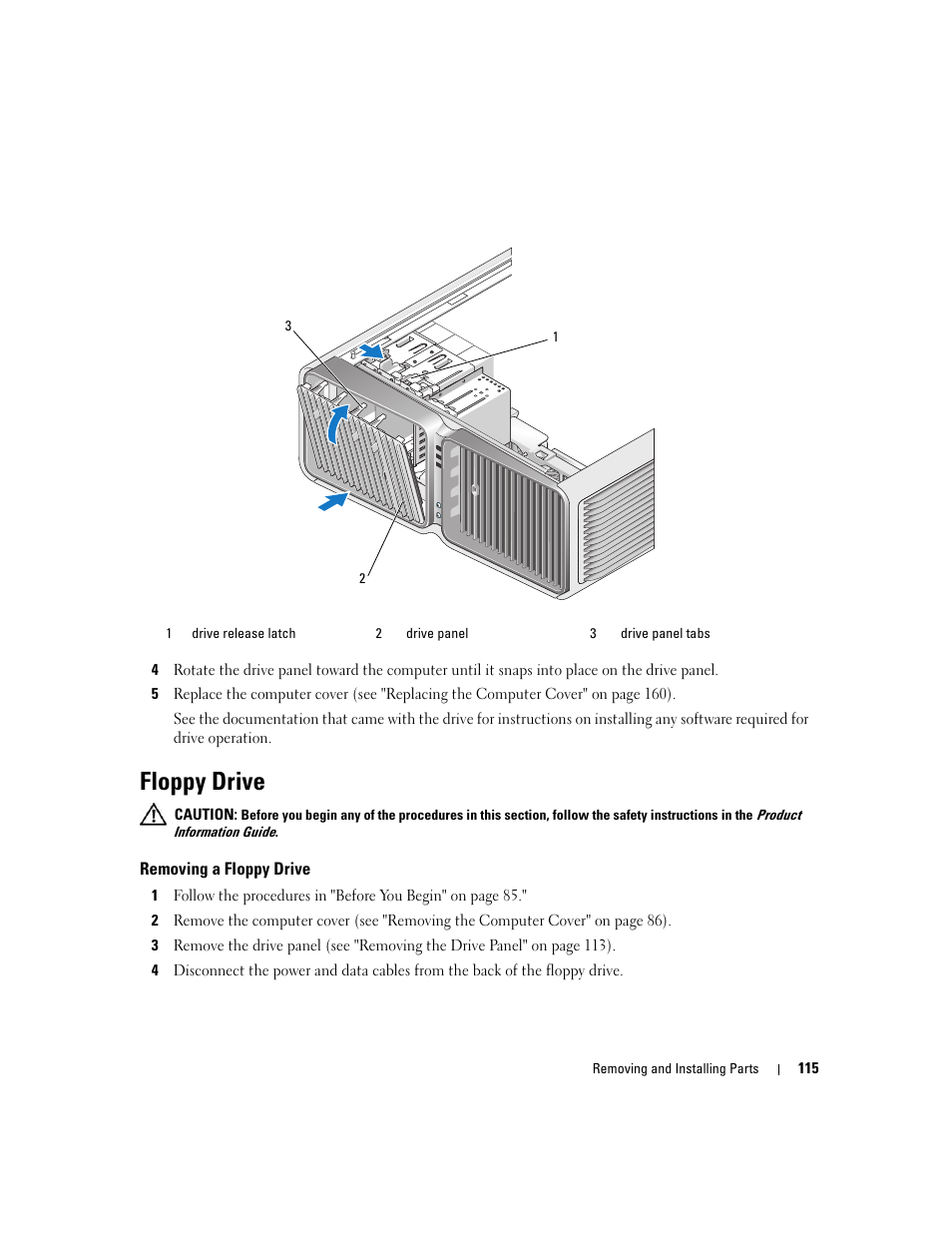 Floppy drive, Removing a floppy drive | Dell XPS 720 H2C (Mid 2007) User Manual | Page 115 / 220