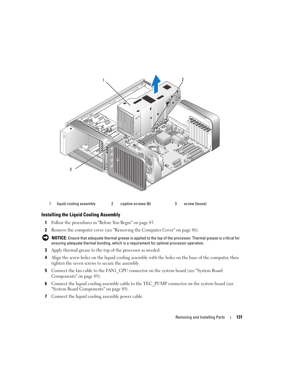 Installing the liquid cooling assembly | Dell XPS 720 H2C (Mid 2007) User Manual | Page 131 / 220