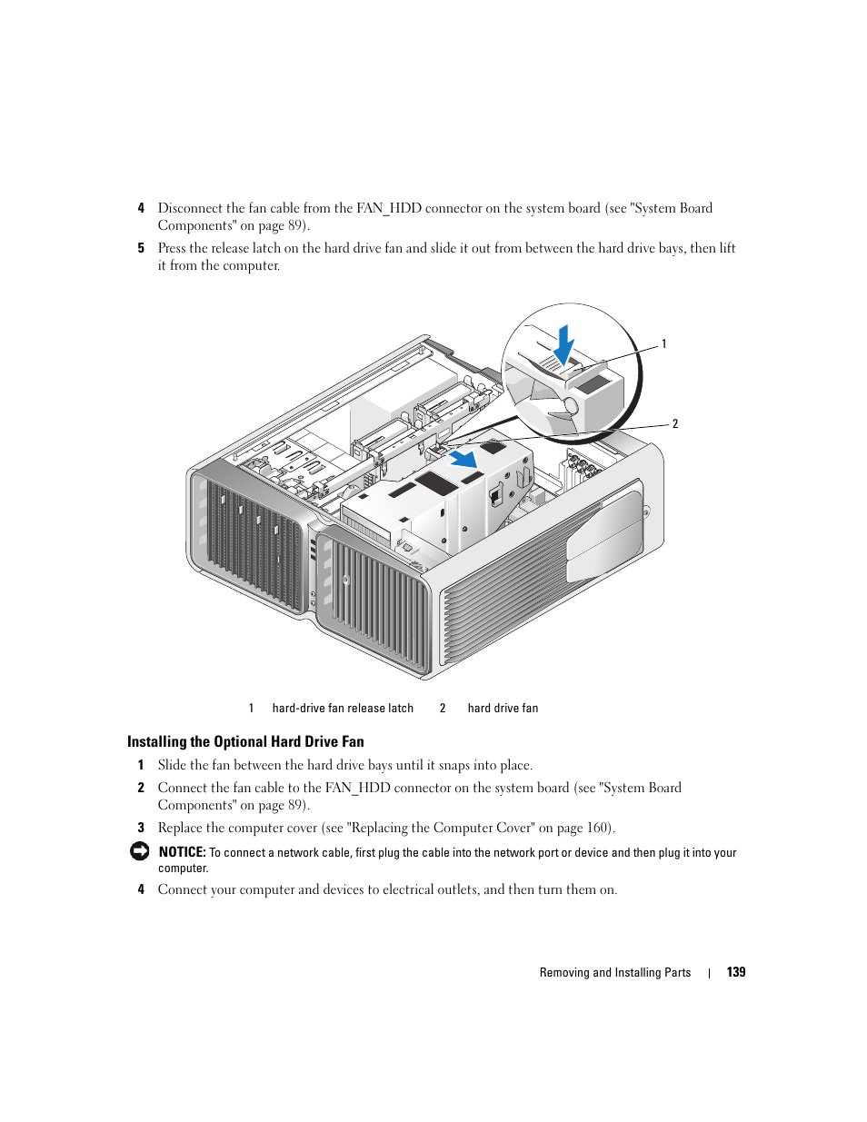 Installing the optional hard drive fan | Dell XPS 720 H2C (Mid 2007) User Manual | Page 139 / 220