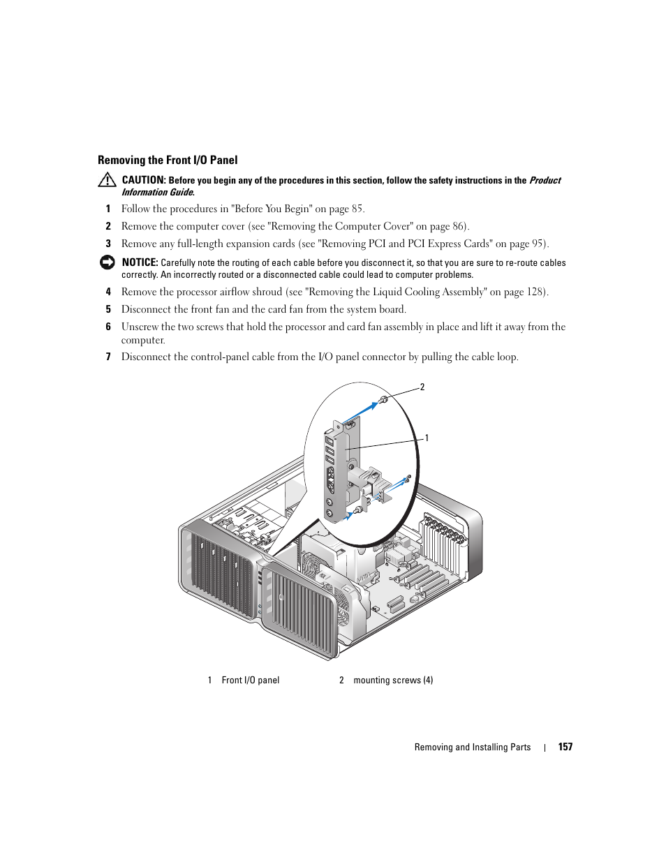 Removing the front i/o panel | Dell XPS 720 H2C (Mid 2007) User Manual | Page 157 / 220