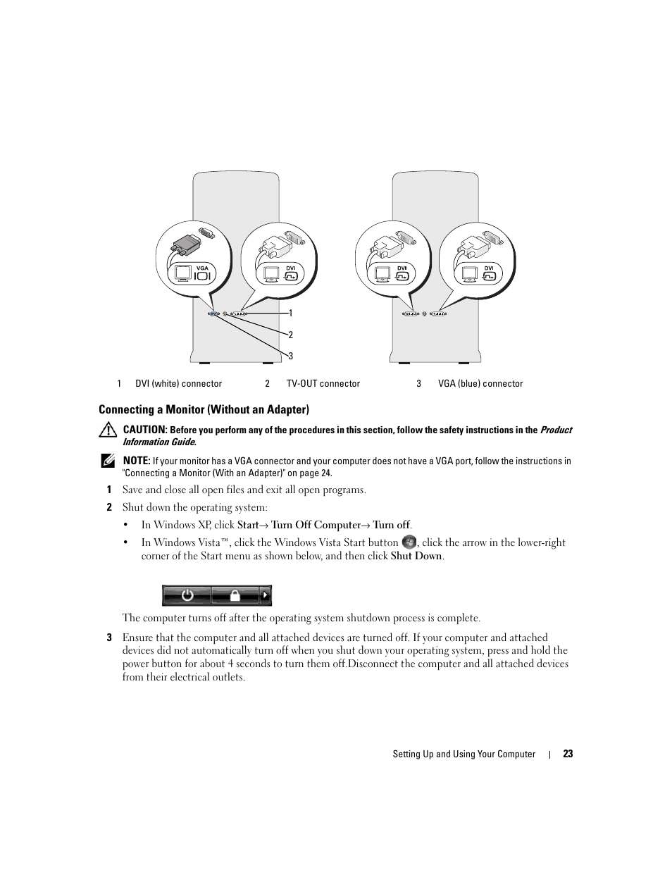 Connecting a monitor (without an adapter) | Dell XPS 720 H2C (Mid 2007) User Manual | Page 23 / 220
