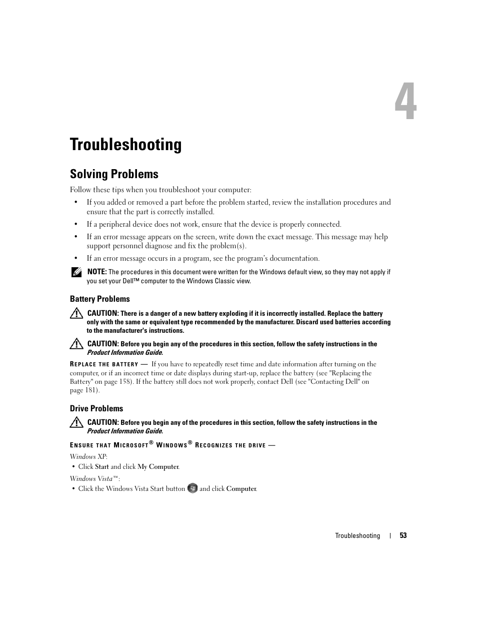 Troubleshooting, Solving problems, Battery problems | Drive problems | Dell XPS 720 H2C (Mid 2007) User Manual | Page 53 / 220