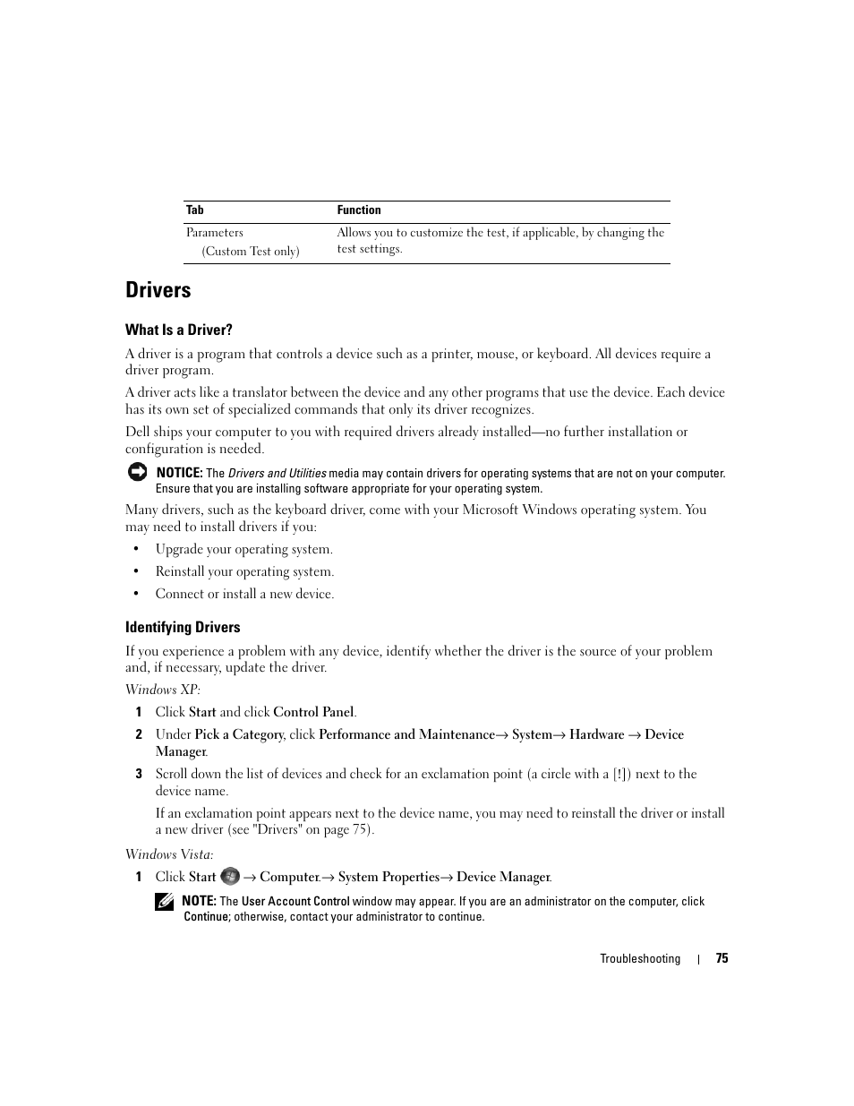 Drivers, What is a driver, Identifying drivers | Dell XPS 720 H2C (Mid 2007) User Manual | Page 75 / 220