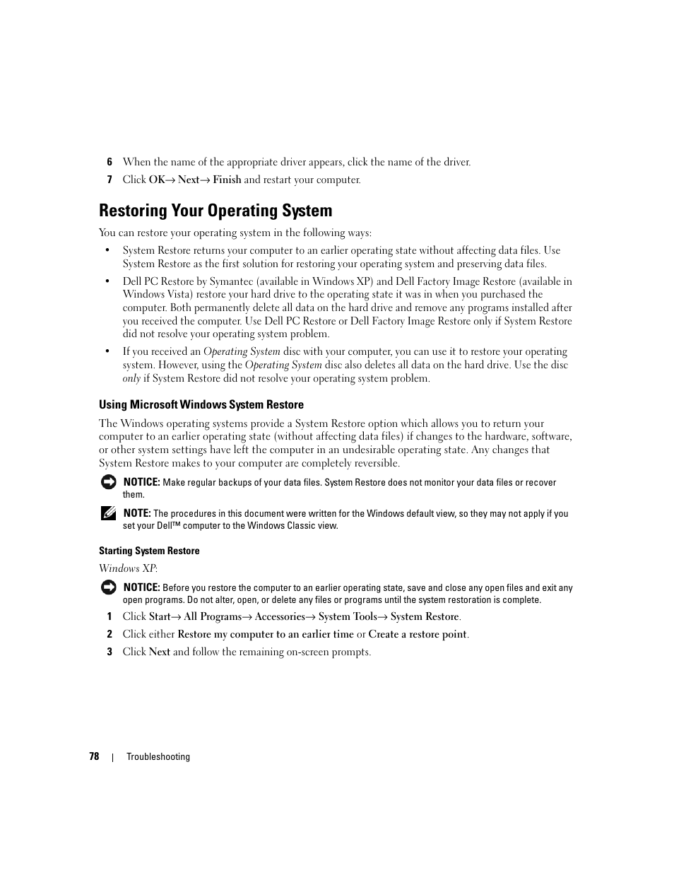 Restoring your operating system, Using microsoft windows system restore, Using microsoft | Dell XPS 720 H2C (Mid 2007) User Manual | Page 78 / 220