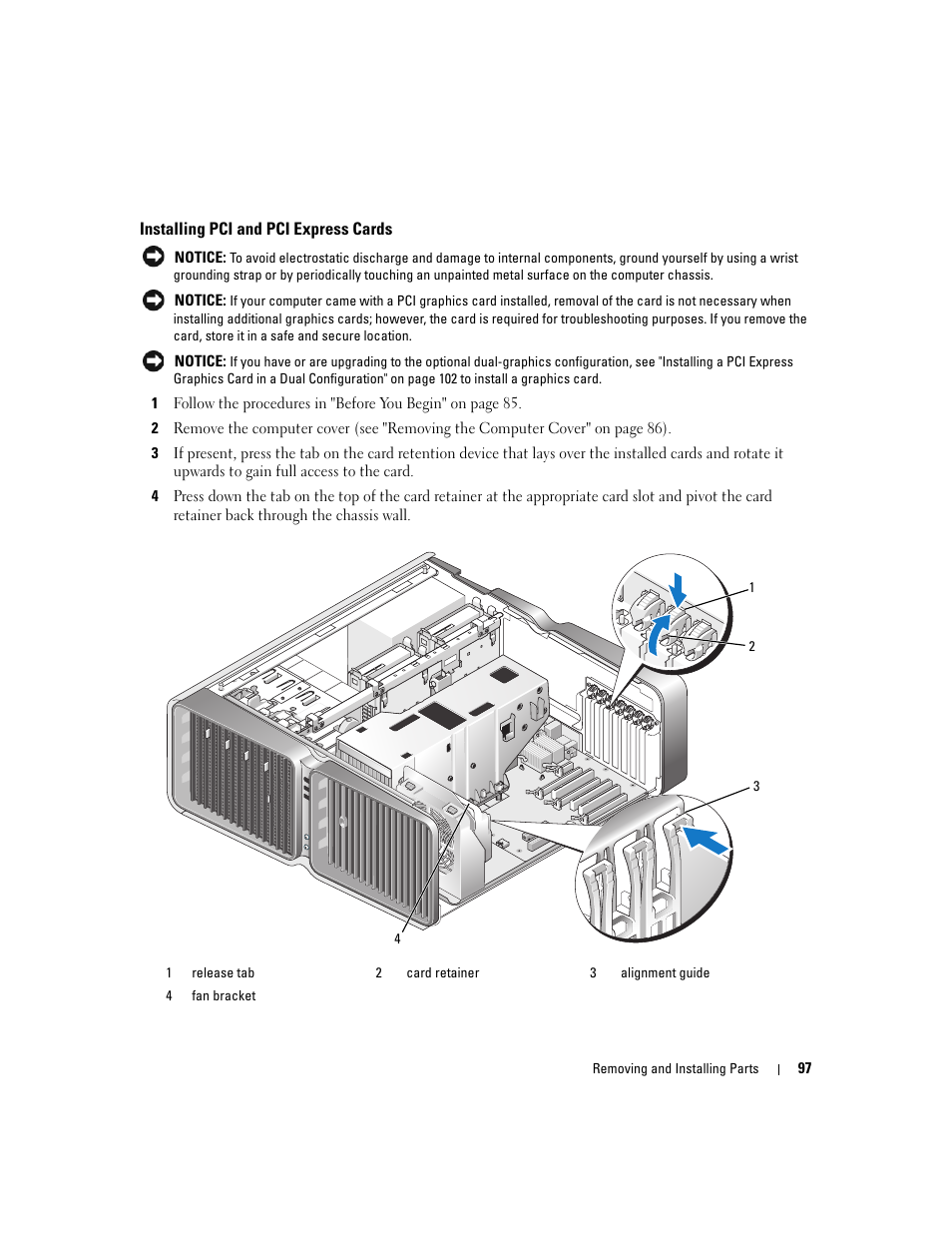 Installing pci and pci express cards, See "installing pci | Dell XPS 720 H2C (Mid 2007) User Manual | Page 97 / 220