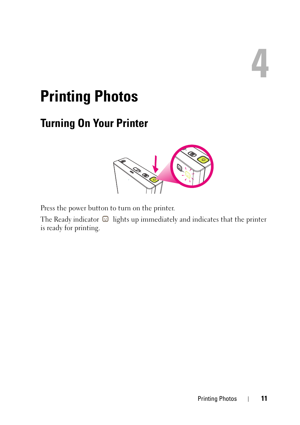 Printing photos, Turning on your printer | Dell Ink-Free Printer PZ310 User Manual | Page 11 / 22