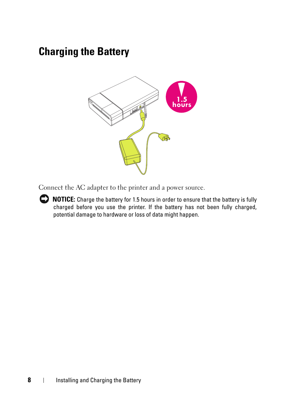 Charging the battery, 5 hours | Dell Ink-Free Printer PZ310 User Manual | Page 8 / 22