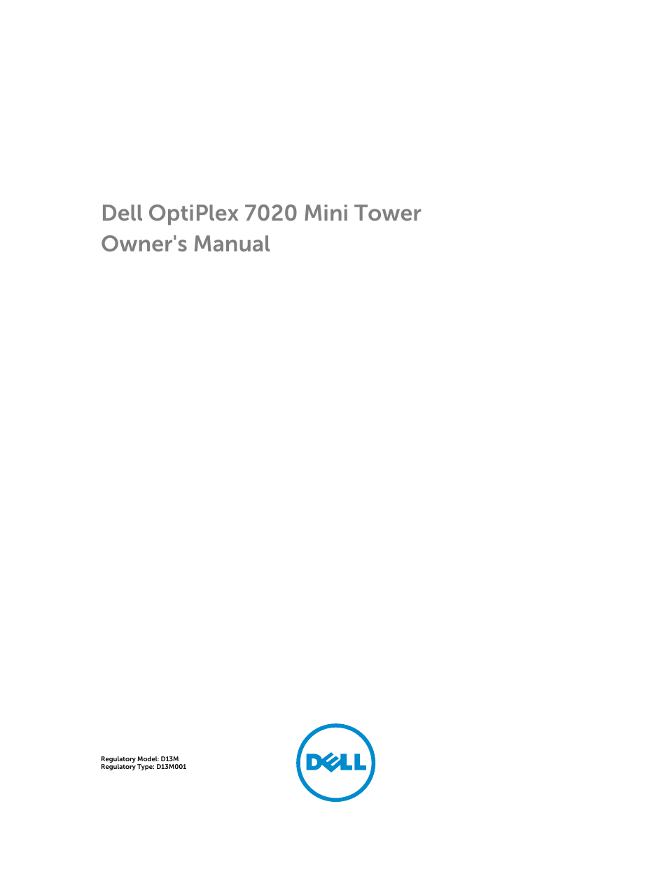 Dell OptiPlex 7020 (Mid 2014) User Manual | 54 pages